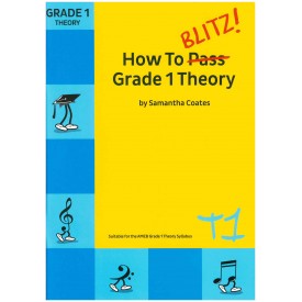 How to Blitz Grade 1 Theory Coates, S.